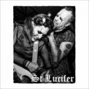 St Lucifer - Music Is Ultra / Violence