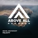 Michel Westerhoff - Felicity