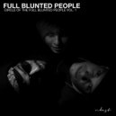 Full Blunted People - Follow Your Way (Original Mix)