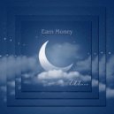 Earn Money - Cool Grey Days