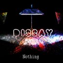 Dissay - Nothing