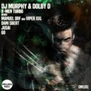 DJ Murphy, Dolby D - X-Men Turbo