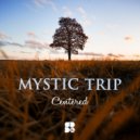 Mystic Trip - Centered (Original Mix)