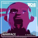 Wyld - Warface (Psychosis Remix)