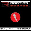 Tech C - Melody