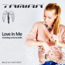 Tamira - Love In Me (Bollo Remix)