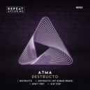 ATMA (AU) - Don\'t Fret (Original Mix)