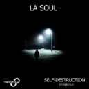La Soul - Empty Love (Original Mix)