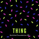 Thing - Bowhead (Original Mix)