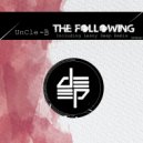 UnCle B - The Following (Original Mix)