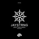JAYSTRNG - Drifting Away