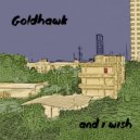 Goldhawk - And I Wish (Maya Schenk Remix)