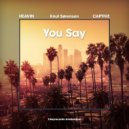 HEAVIN - You Say (CAPTIVE Remix)