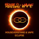 HouseVerstand & Vape - Eclipse (Extended Mix)