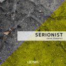 Serionist - Potion For My Motion