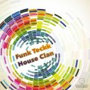 House Clan - Hold School