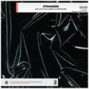 Rolling Dice & PRISMA & Depdramez - Strangers