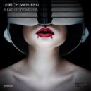 Ulrich Van Bell feat, Dale T - Nobody Here (Original Mix)