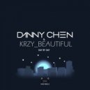 Danny Chen & KRZY_Beautiful - Day By Day