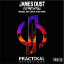 James Dust - Fly With You