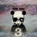 Bad Java - Sonik Boom