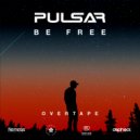 Dima Pulsar - Be Free