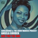 Soulbridge & The Gruv Manics Project feat. Angela Gooden - Are You The One (Instrumental Mix)