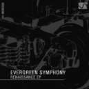 Evergreen Symphony - Distorted Visions