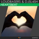 LoudbaserS feat. DJ 5L45H - Heartbeat