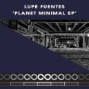 Lupe Fuentes - Street Life (Original Mix)