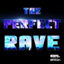 S3RL ft Krystal - The Perfect Rave