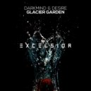 Darkmind & Desire - Glacier Garden (Original Mix)