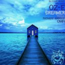 Oz-e - Dreamer (Oma Remix)