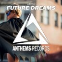 J4CK0 - Future Dreams