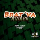 Avi Ark - Brat \'Va (Underground Utopia Remix)