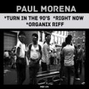 Paul Morena - Turn In The 90's