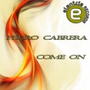 Pedro Cabrera - Come On