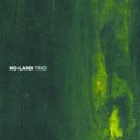 No-Land Trio - Looking On Green Clouds