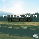 Mathew M - My House, My Rules (Original Mix)