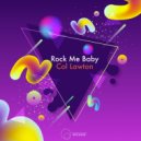 Col Lawton - Feeling It (Original Mix)