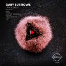 Gary Burrows - I Am Ready (Distek Remix)