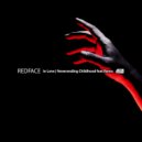 Redface & Remo - Neverending Childhood