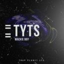 Mackie Boy - Tyts (VIP Edition)