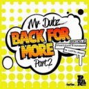 Mr Dubz - Back For More (Deadbeat UK Remix)