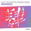 Last Soldier & Ramin Arab - Memories