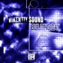 Vikentiy Sound - Building Day