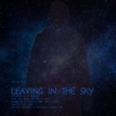 Ilya Golitsyn - Leaving In The Sky