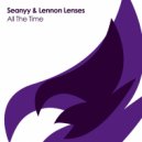 Seanyy & Lennon Lenses - All The Time (Radio Edit)