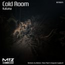 Cold Room - Katana