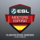 Loop Stepwalker - ESL Masters Intro